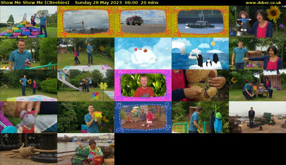 Show Me Show Me (CBeebies) Sunday 28 May 2023 06:00 - 06:20