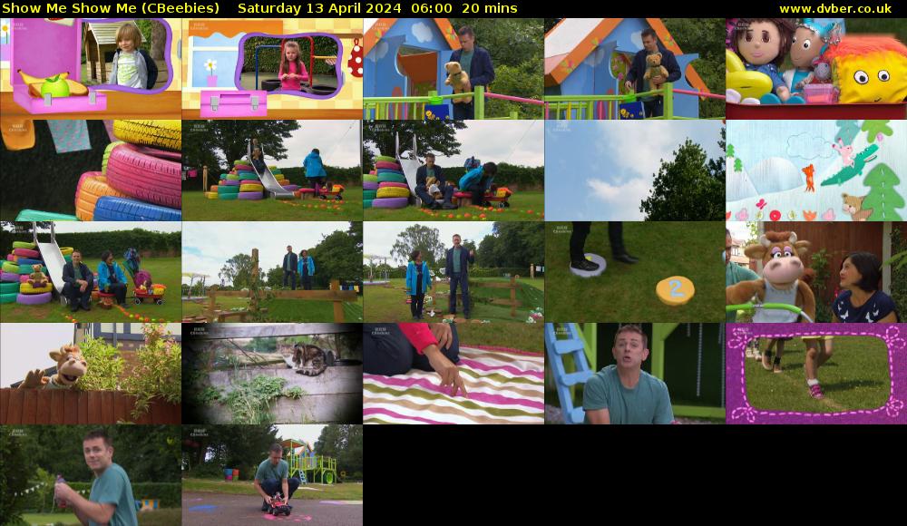 Show Me Show Me (CBeebies) Saturday 13 April 2024 06:00 - 06:20