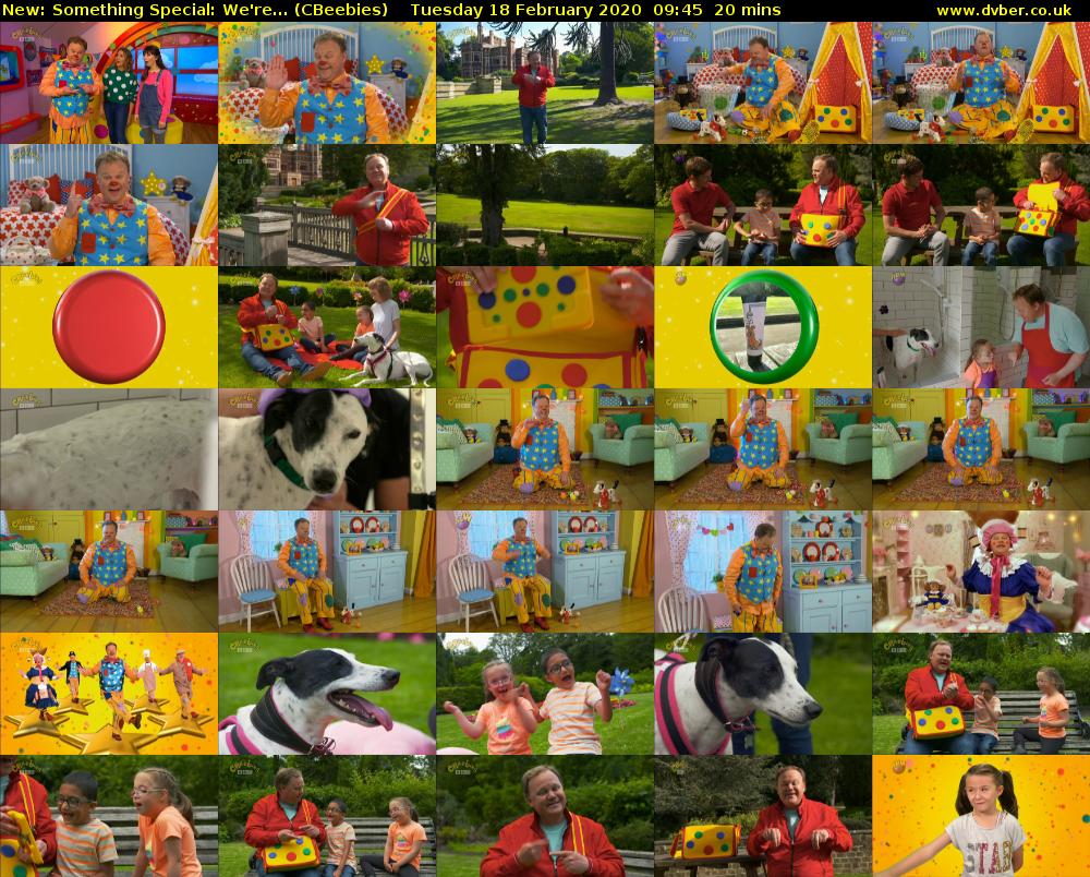 Something Special: We're... (CBeebies) Tuesday 18 February 2020 09:45 - 10:05
