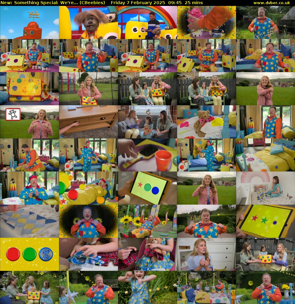Something Special: We're... (CBeebies) Friday 7 February 2025 09:45 - 10:10