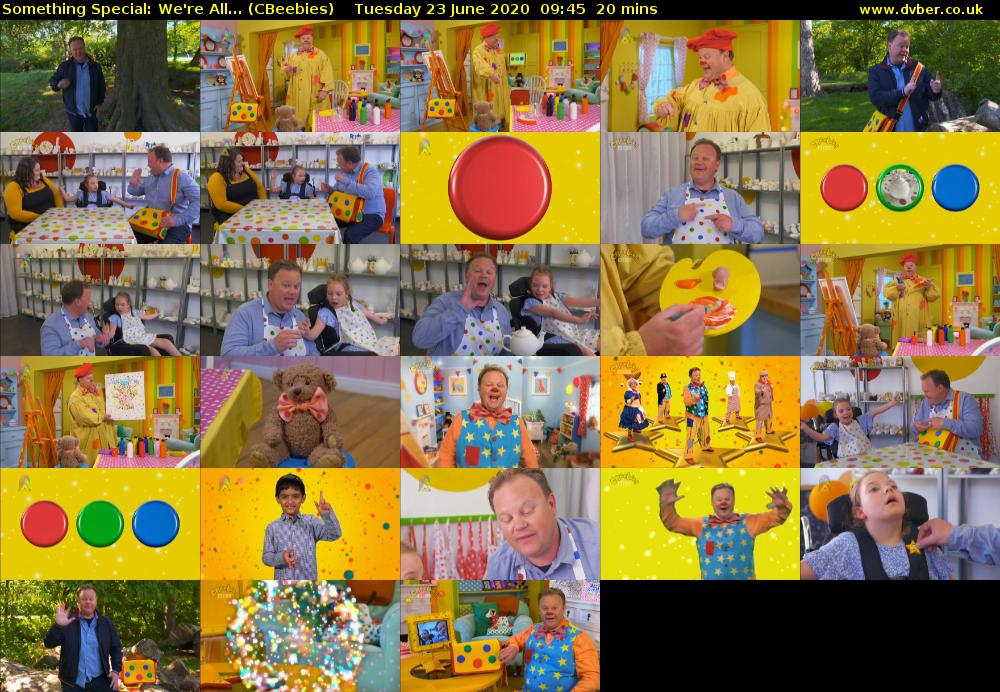 Something Special: We're All... (CBeebies) Tuesday 23 June 2020 09:45 - 10:05