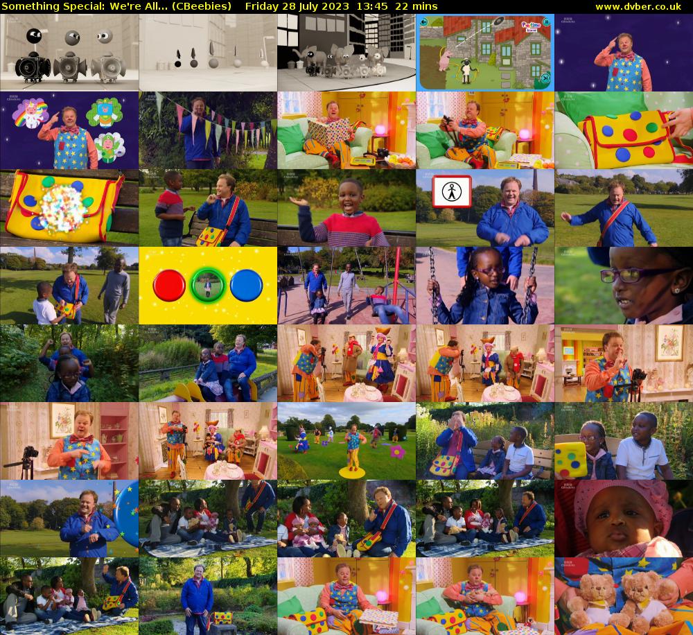 Something Special: We're All... (CBeebies) Friday 28 July 2023 13:45 - 14:07
