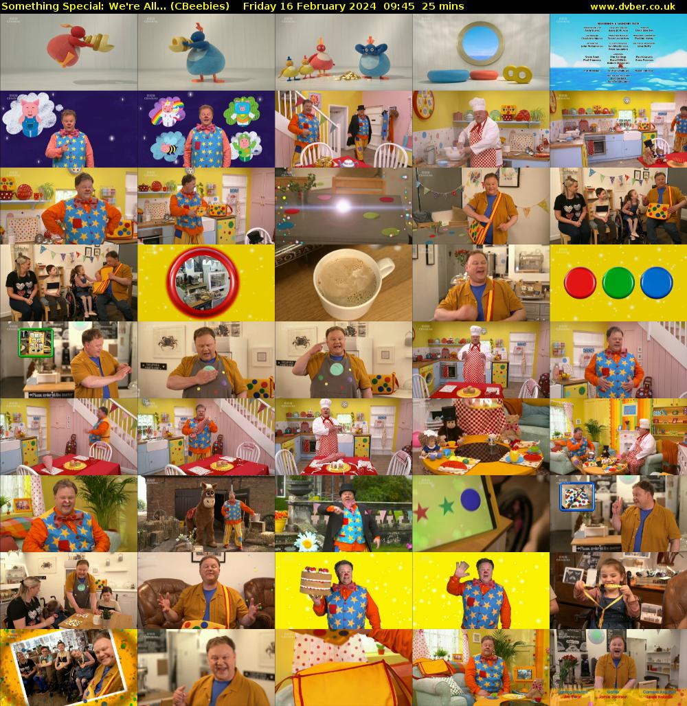 Something Special: We're All... (CBeebies) Friday 16 February 2024 09:45 - 10:10