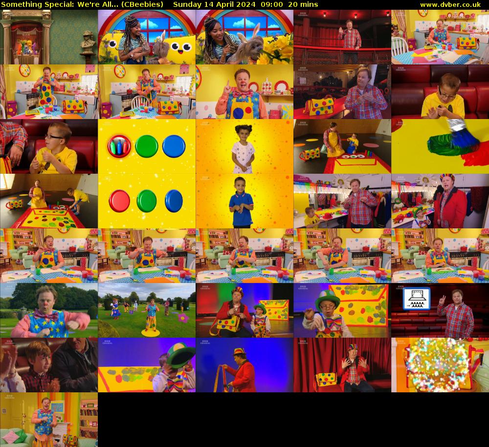 Something Special: We're All... (CBeebies) Sunday 14 April 2024 09:00 - 09:20