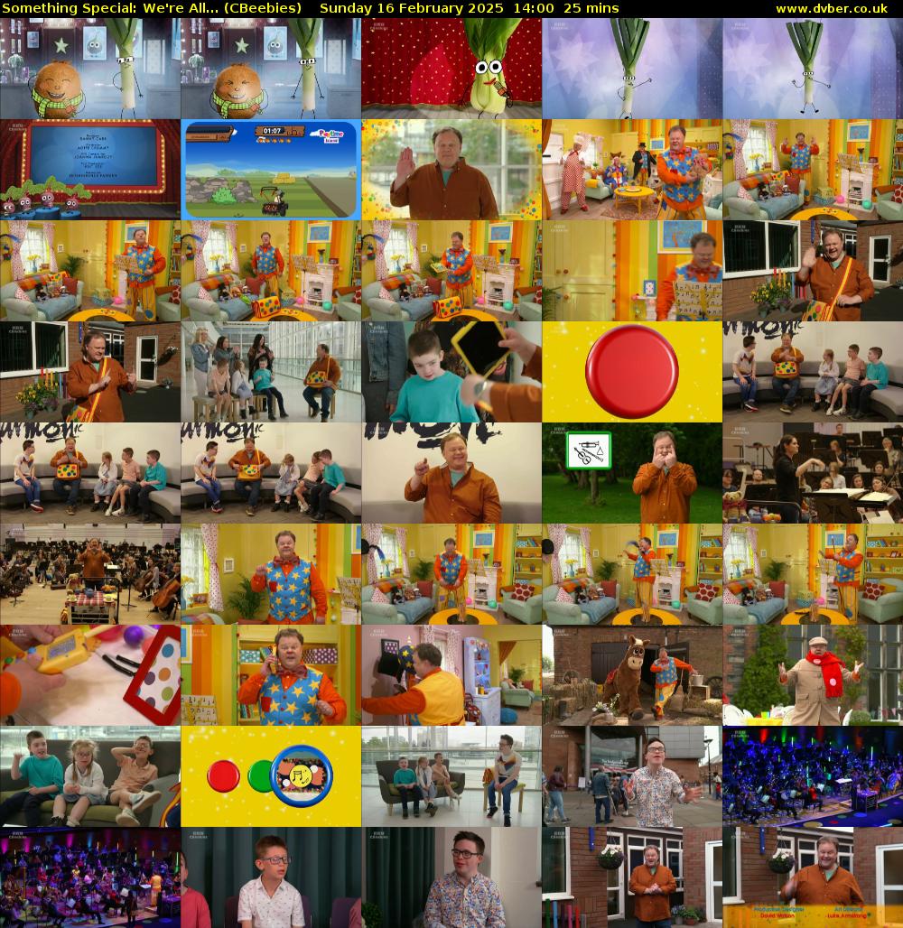 Something Special: We're All... (CBeebies) Sunday 16 February 2025 14:00 - 14:25