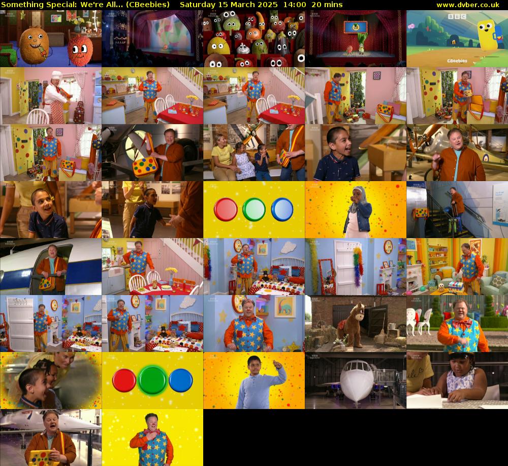 Something Special: We're All... (CBeebies) Saturday 15 March 2025 14:00 - 14:20