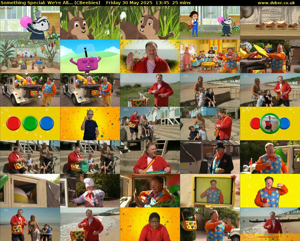 Something Special: We're All... (CBeebies) Friday 30 May 2025 13:45 - 14:10