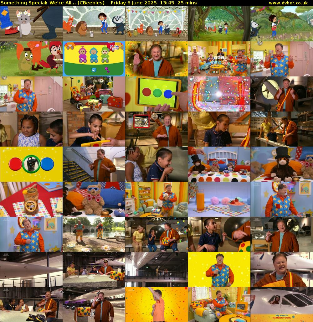 Something Special: We're All... (CBeebies) Friday 6 June 2025 13:45 - 14:10