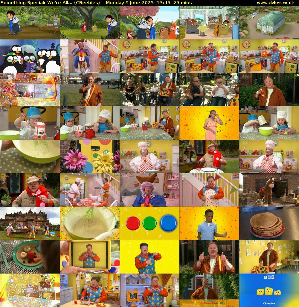 Something Special: We're All... (CBeebies) Monday 9 June 2025 13:45 - 14:10