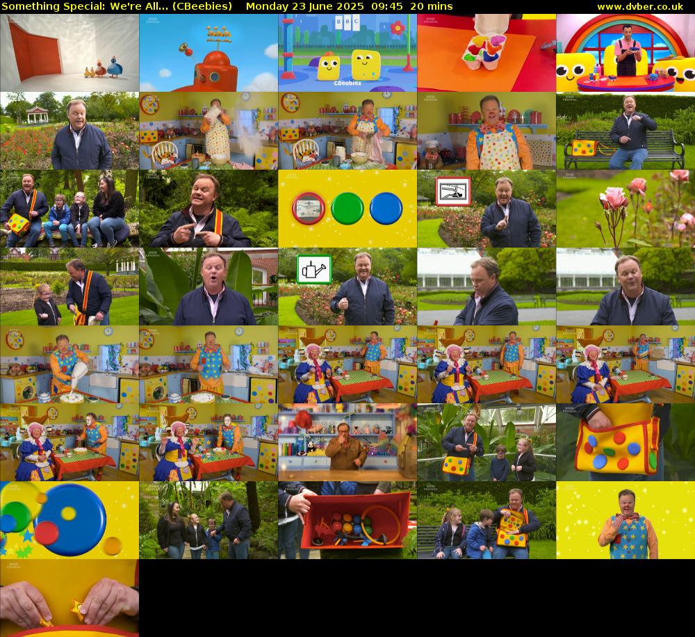 Something Special: We're All... (CBeebies) Monday 23 June 2025 09:45 - 10:05