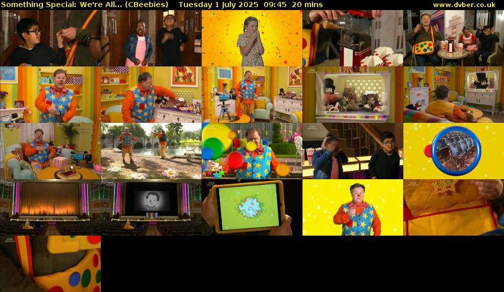 Something Special: We're All... (CBeebies) Tuesday 1 July 2025 09:45 - 10:05