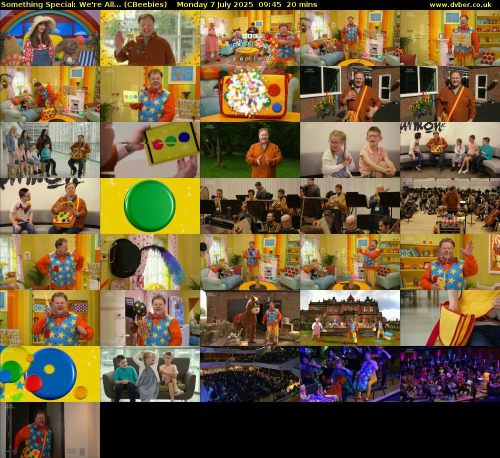 Something Special: We're All... (CBeebies) Monday 7 July 2025 09:45 - 10:05