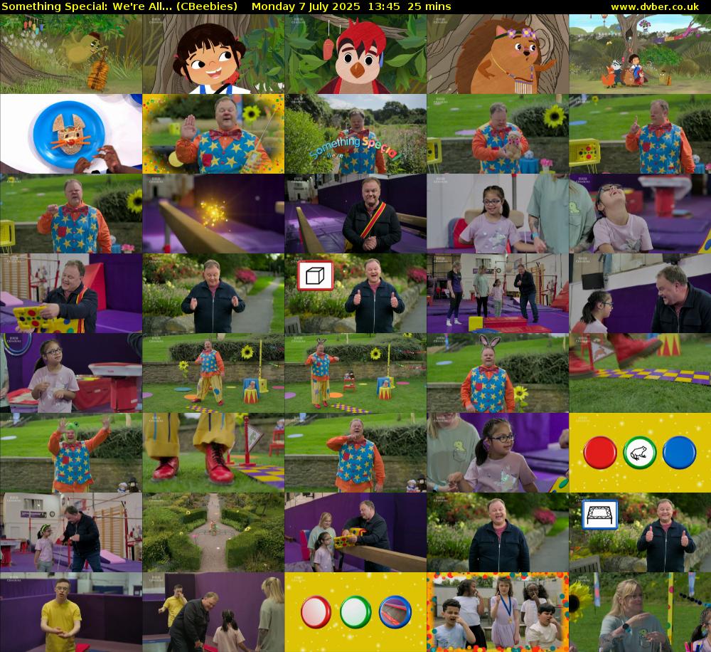 Something Special: We're All... (CBeebies) Monday 7 July 2025 13:45 - 14:10