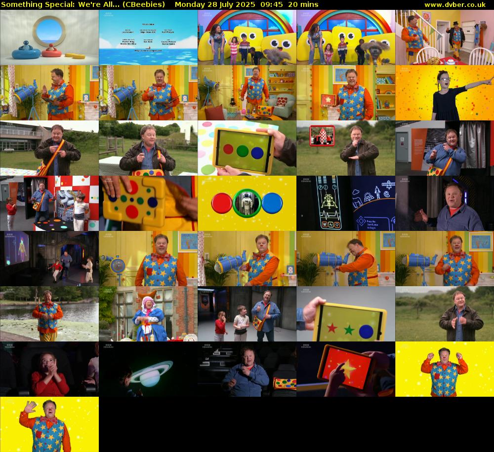 Something Special: We're All... (CBeebies) Monday 28 July 2025 09:45 - 10:05