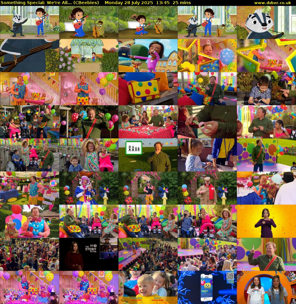 Something Special: We're All... (CBeebies) Monday 28 July 2025 13:45 - 14:10