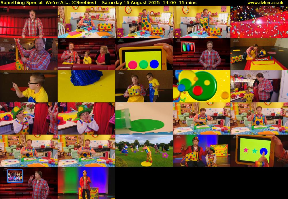 Something Special: We're All... (CBeebies) Saturday 16 August 2025 14:00 - 14:15