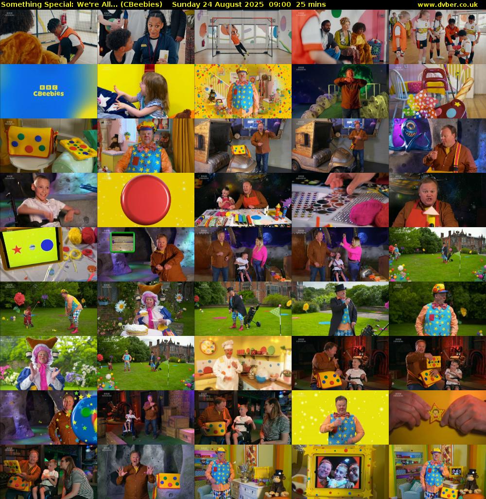 Something Special: We're All... (CBeebies) Sunday 24 August 2025 09:00 - 09:25
