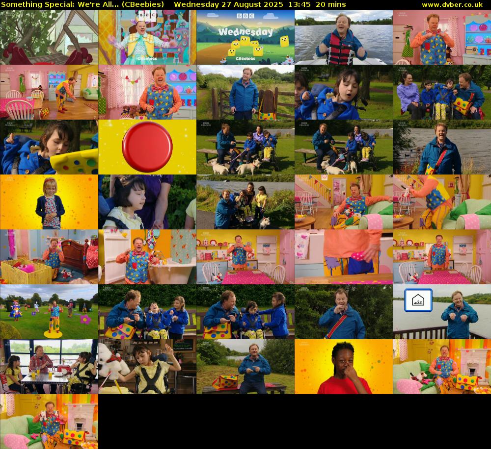 Something Special: We're All... (CBeebies) Wednesday 27 August 2025 13:45 - 14:05