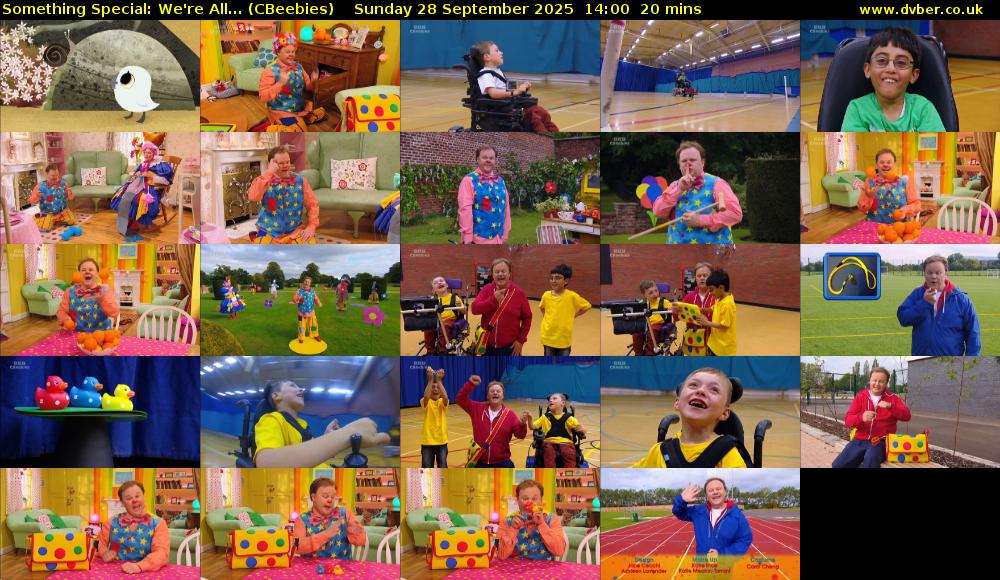 Something Special: We're All... (CBeebies) Sunday 28 September 2025 14:00 - 14:20