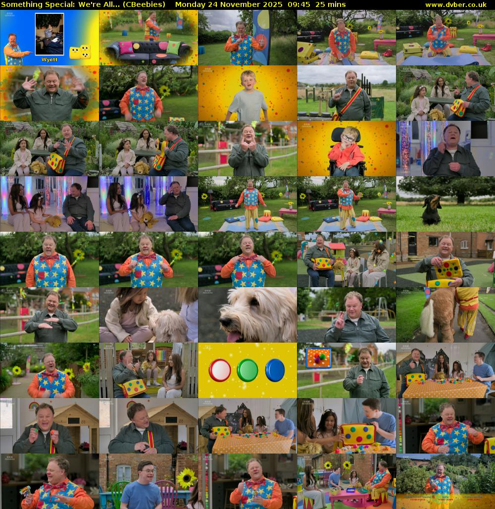 Something Special: We're All... (CBeebies) Monday 24 November 2025 09:45 - 10:10