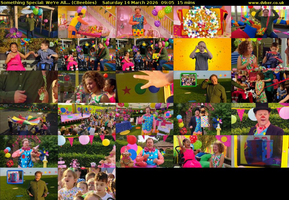 Something Special: We're All... (CBeebies) Saturday 14 March 2026 09:05 - 09:20