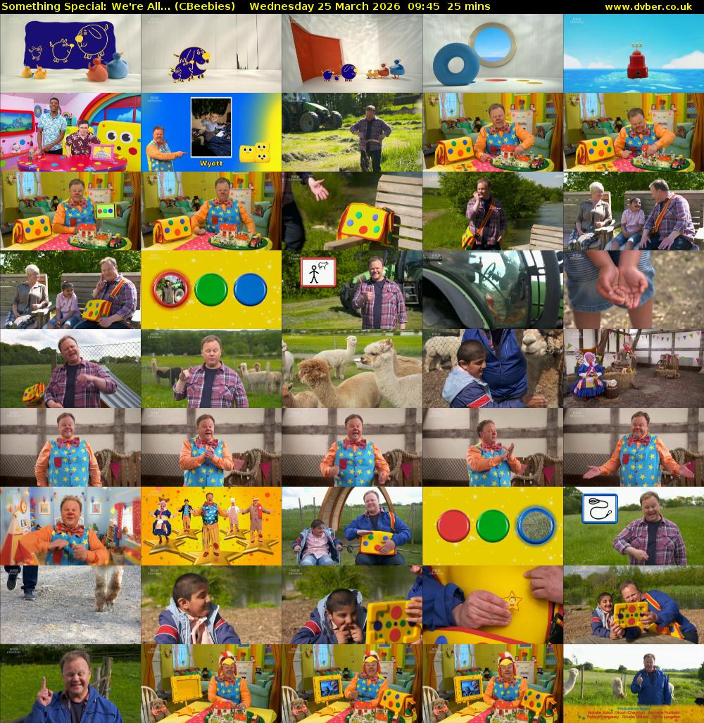 Something Special: We're All... (CBeebies) Wednesday 25 March 2026 09:45 - 10:10