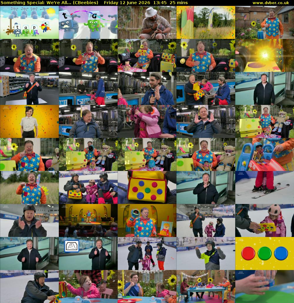 Something Special: We're All... (CBeebies) Friday 12 June 2026 13:45 - 14:10