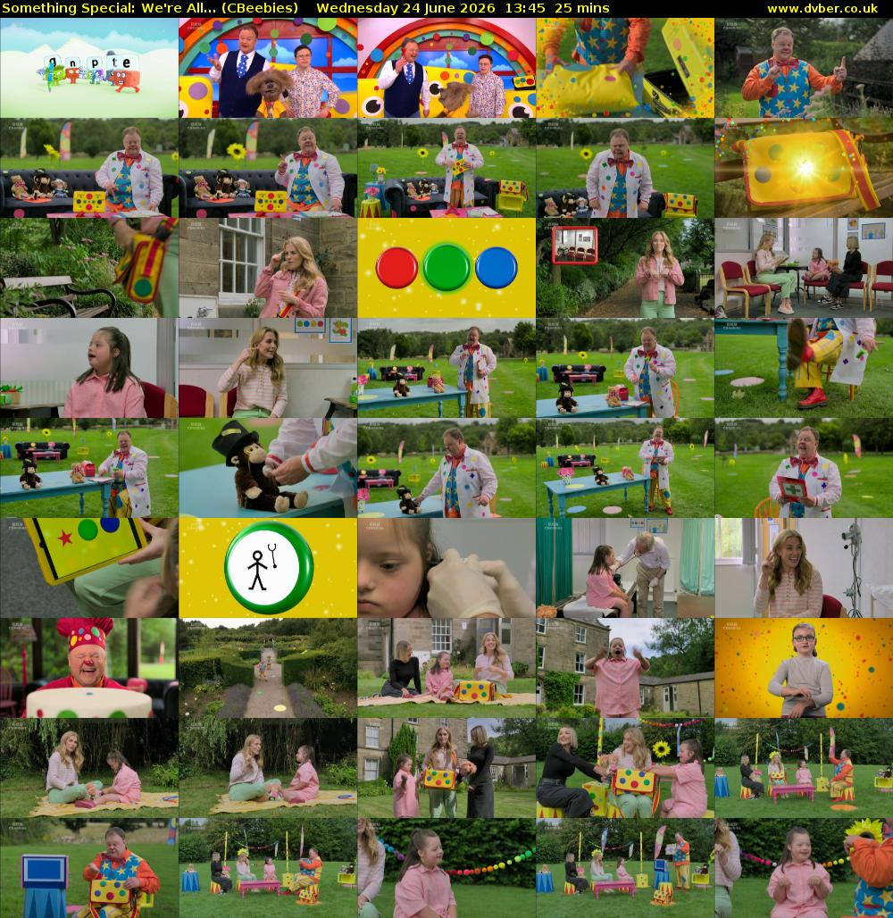 Something Special: We're All... (CBeebies) Wednesday 24 June 2026 13:45 - 14:10