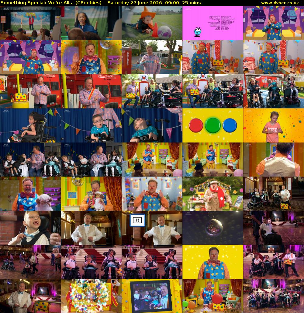 Something Special: We're All... (CBeebies) Saturday 27 June 2026 09:00 - 09:25