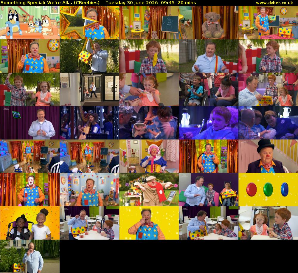Something Special: We're All... (CBeebies) Tuesday 30 June 2026 09:45 - 10:05