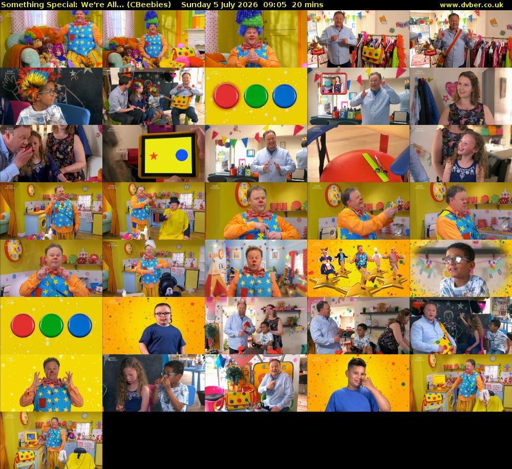 Something Special: We're All... (CBeebies) Sunday 5 July 2026 09:05 - 09:25