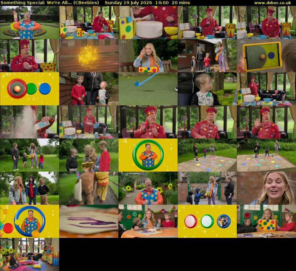 Something Special: We're All... (CBeebies) Sunday 19 July 2026 14:00 - 14:20