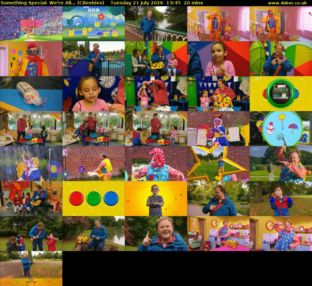 Something Special: We're All... (CBeebies) Tuesday 21 July 2026 13:45 - 14:05