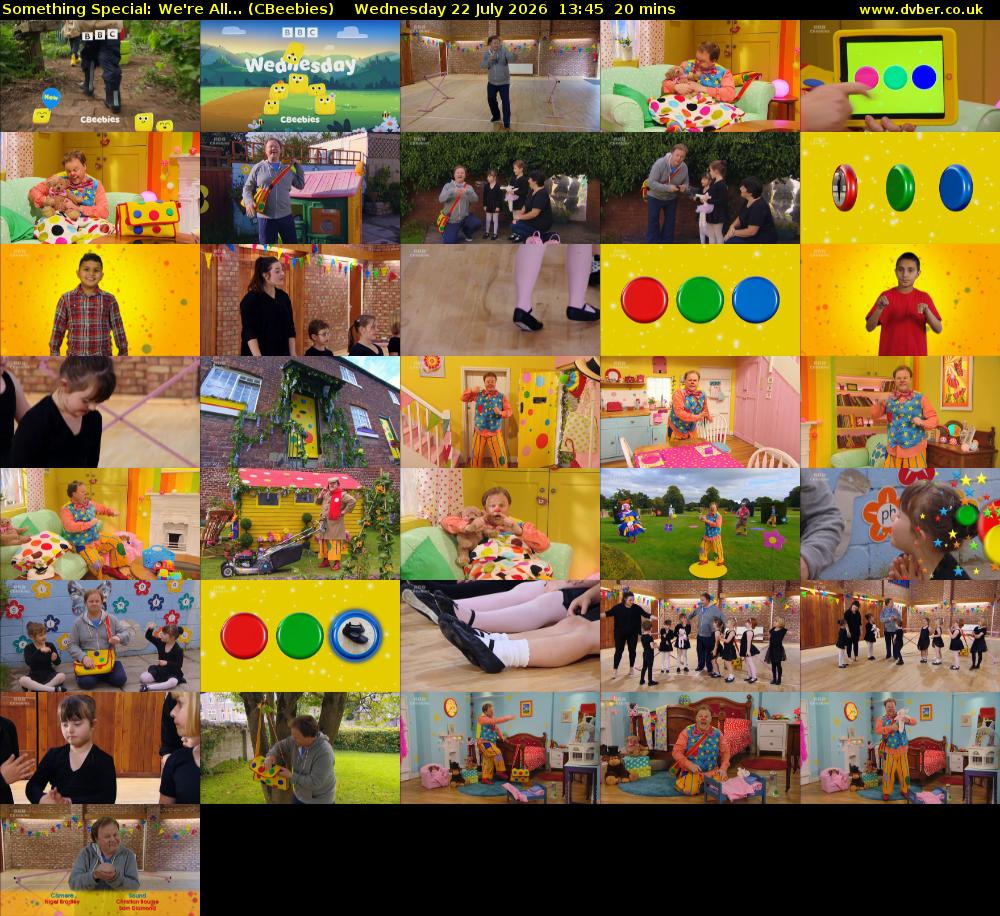 Something Special: We're All... (CBeebies) Wednesday 22 July 2026 13:45 - 14:05