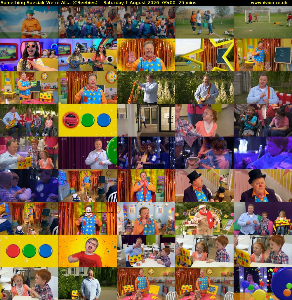 Something Special: We're All... (CBeebies) Saturday 1 August 2026 09:00 - 09:25