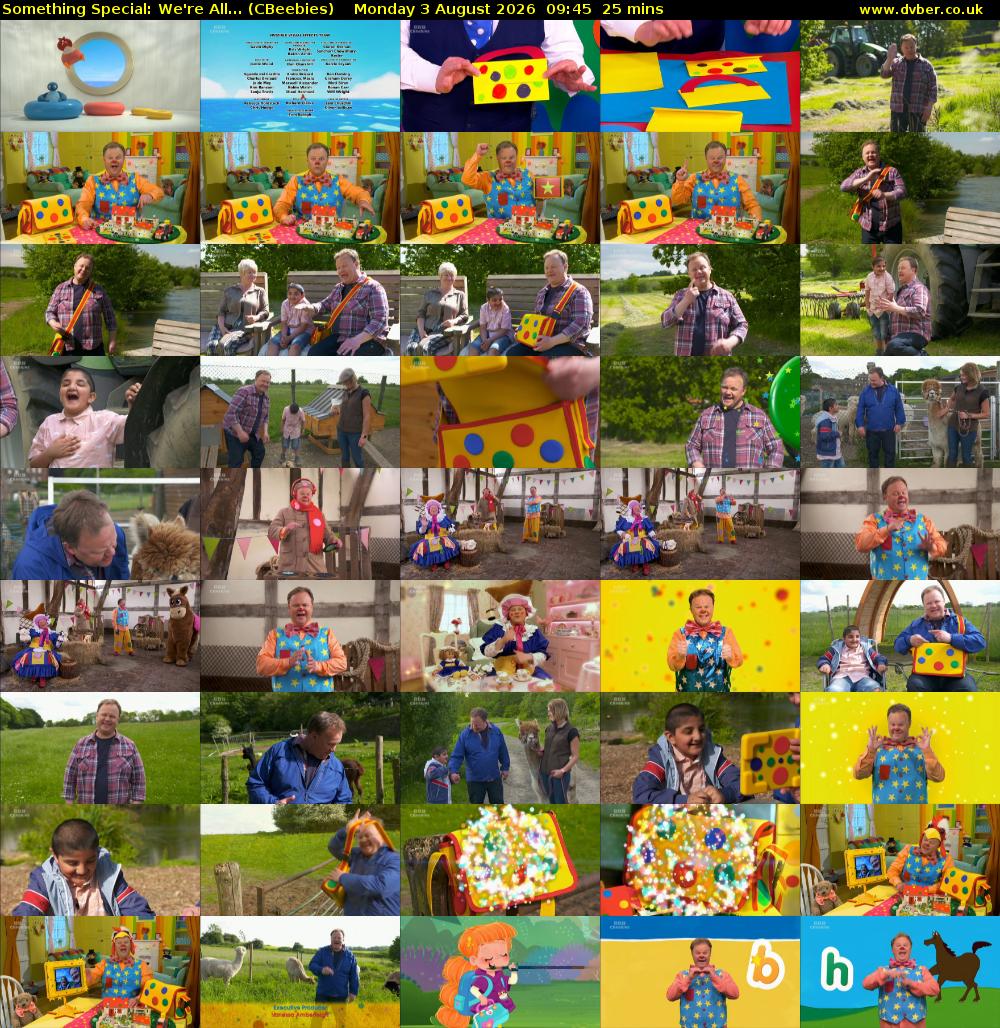 Something Special: We're All... (CBeebies) Monday 3 August 2026 09:45 - 10:10