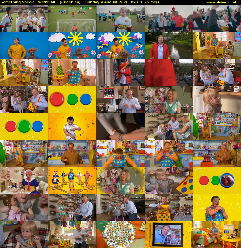 Something Special: We're All... (CBeebies) Sunday 9 August 2026 09:00 - 09:25