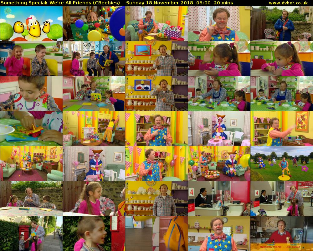 Something Special: We're All Friends (CBeebies) Sunday 18 November 2018 06:00 - 06:20