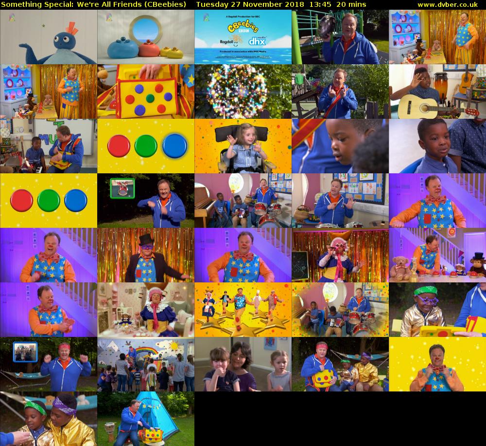Something Special: We're All Friends (CBeebies) Tuesday 27 November 2018 13:45 - 14:05