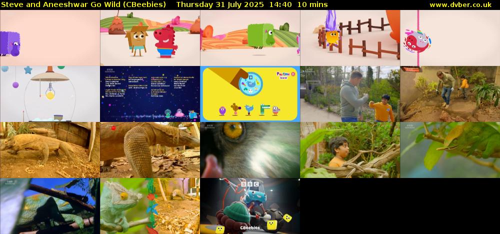 Steve and Aneeshwar Go Wild (CBeebies) Thursday 31 July 2025 14:40 - 14:50