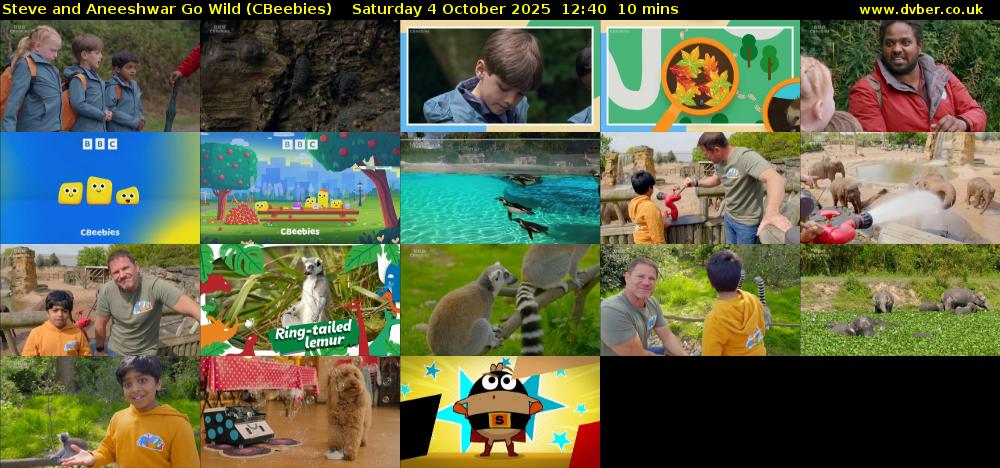 Steve and Aneeshwar Go Wild (CBeebies) Saturday 4 October 2025 12:40 - 12:50