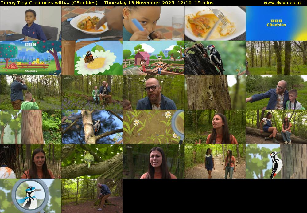 Teeny Tiny Creatures with... (CBeebies) Thursday 13 November 2025 12:10 - 12:25