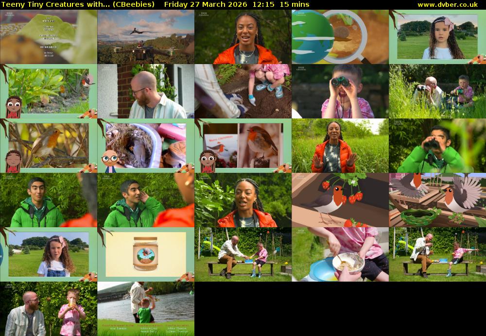 Teeny Tiny Creatures with... (CBeebies) Friday 27 March 2026 12:15 - 12:30