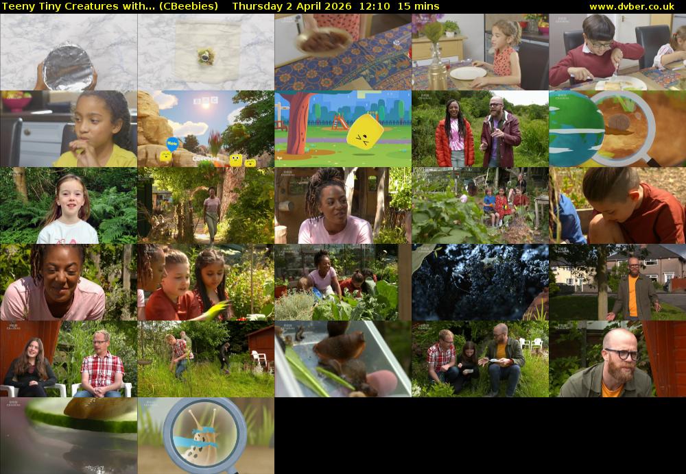 Teeny Tiny Creatures with... (CBeebies) Thursday 2 April 2026 12:10 - 12:25