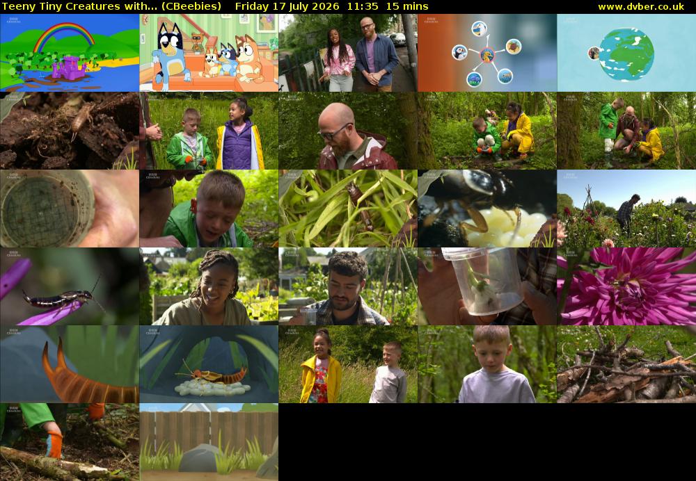 Teeny Tiny Creatures with... (CBeebies) Friday 17 July 2026 11:35 - 11:50