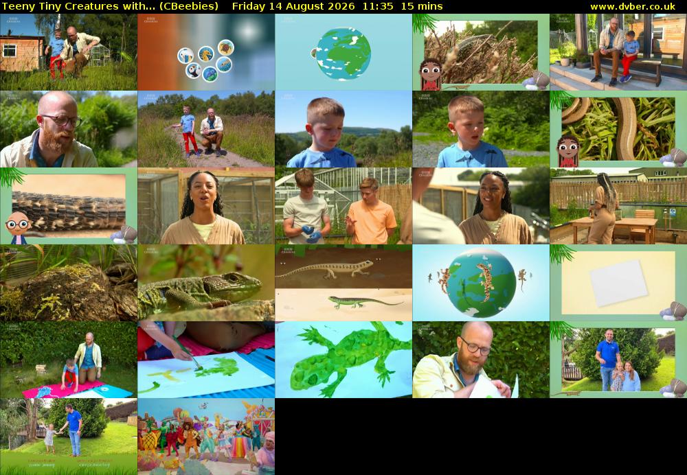 Teeny Tiny Creatures with... (CBeebies) Friday 14 August 2026 11:35 - 11:50