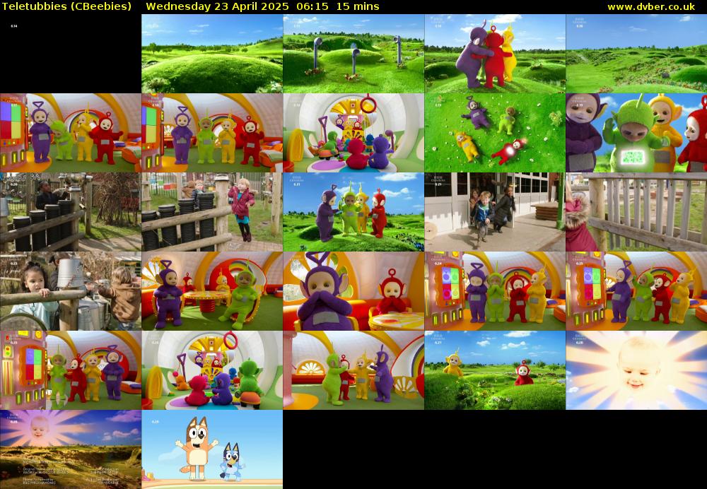 Teletubbies (CBeebies) Wednesday 23 April 2025 06:15 - 06:30