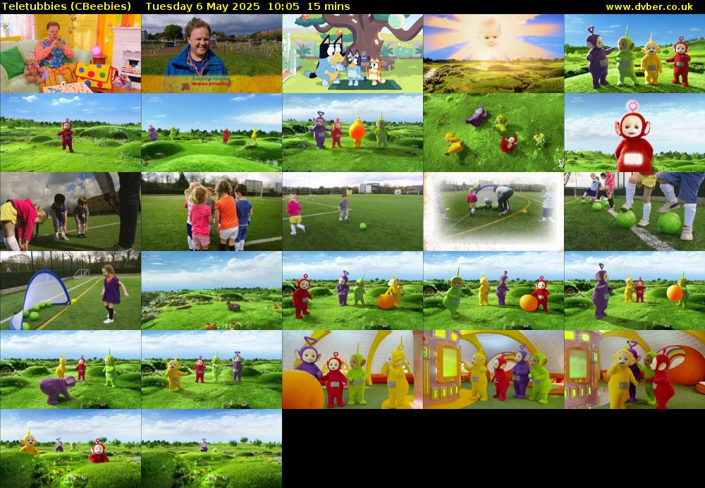 Teletubbies (CBeebies) Tuesday 6 May 2025 10:05 - 10:20