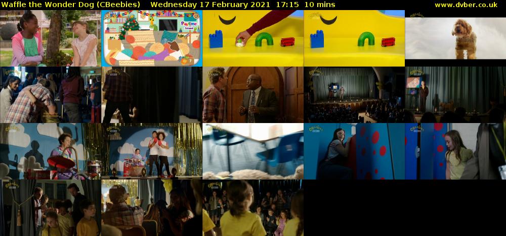Waffle the Wonder Dog (CBeebies) Wednesday 17 February 2021 17:15 - 17:25