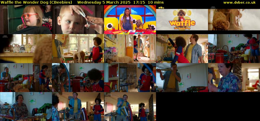Waffle the Wonder Dog (CBeebies) Wednesday 5 March 2025 17:15 - 17:25